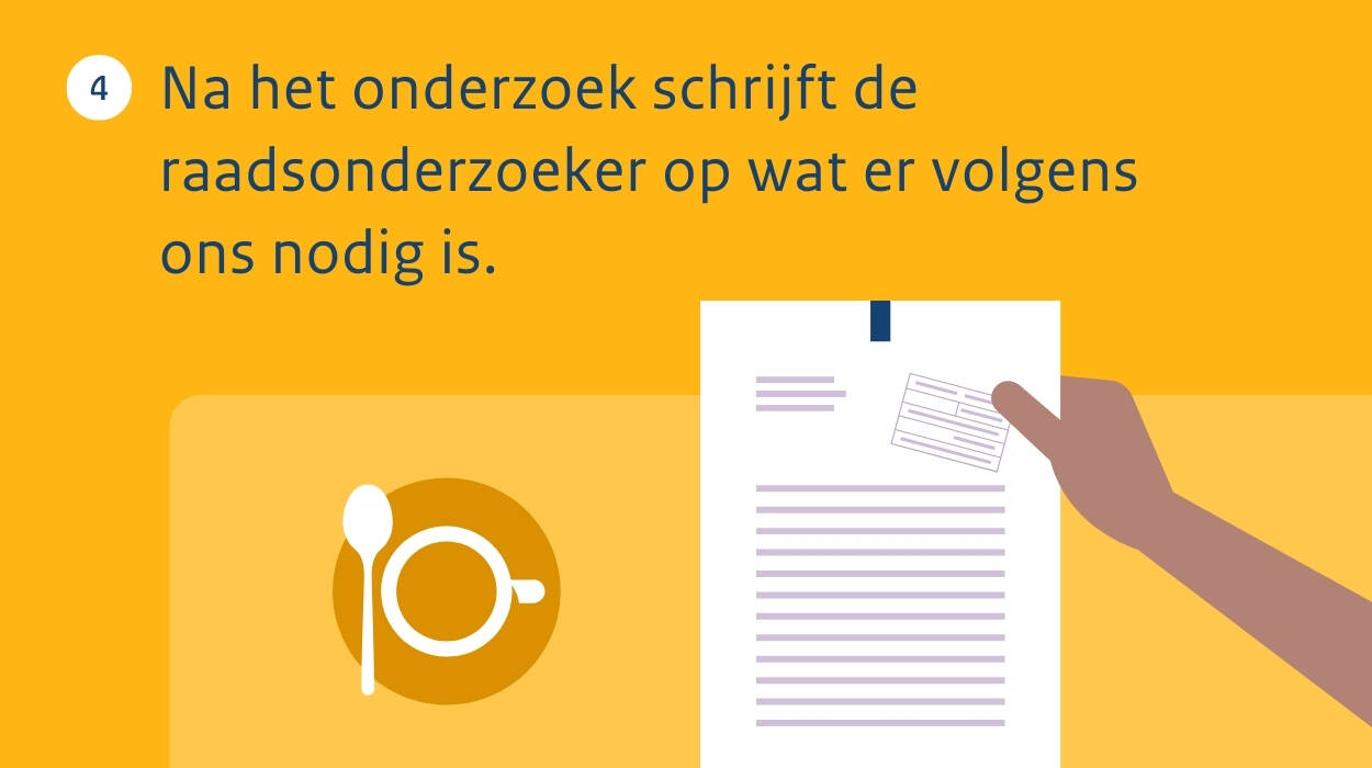 Na het onderzoek schrijft de raadonderzoeker op wat er volgens ons nodig is